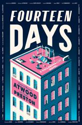 Icon image Fourteen Days: A Collaborative Novel