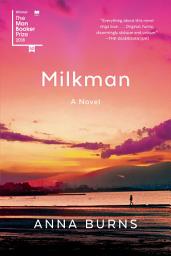Icon image Milkman: A Novel